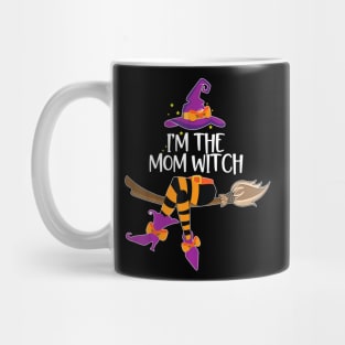 Im He Mom Witch  Halloween Matching Group Costume Mug